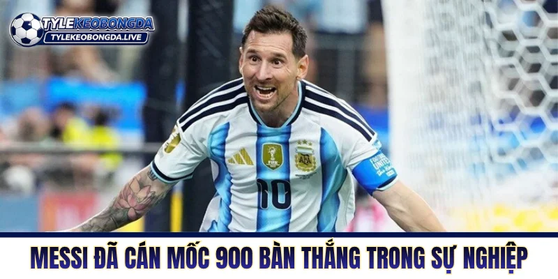 Top Ghi Bàn - Danh Sách Vua Phá Lưới Của Mọi Thời Đại 2 Messi đã cán mốc 900 bàn thắng trong sự nghiệp